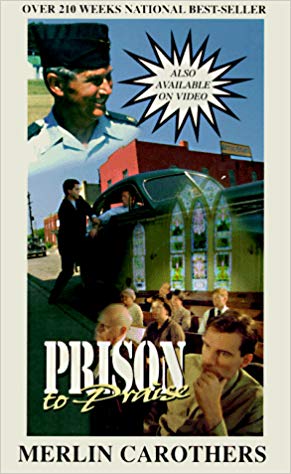 Prison To Praise PB - Merlin Carothers